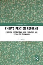 China Policy Series- China's Pension Reforms