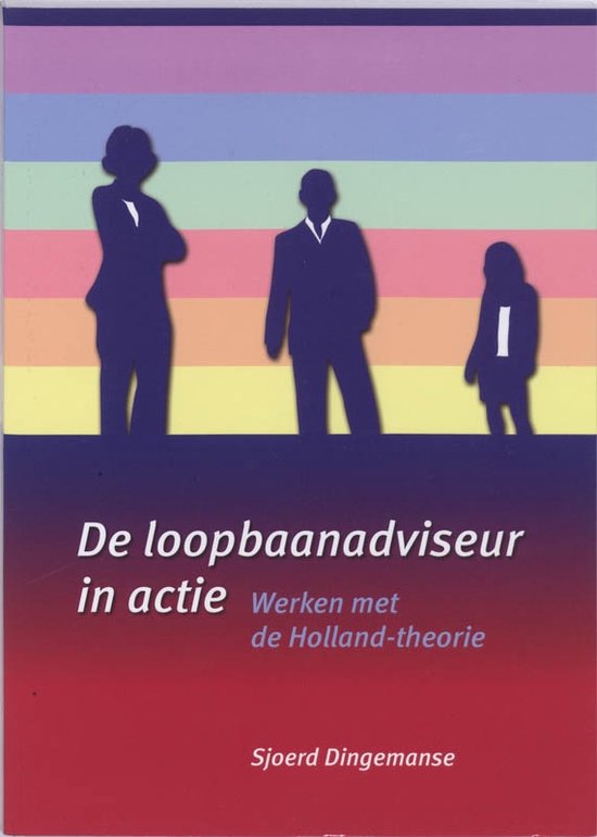 Cover van het boek 'De loopbaanadviseur in actie / druk 1' van S. Dingemanse en S Dingemanse