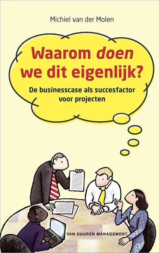9789089650672 - Waarom Doen We Dit Eigenlijk?