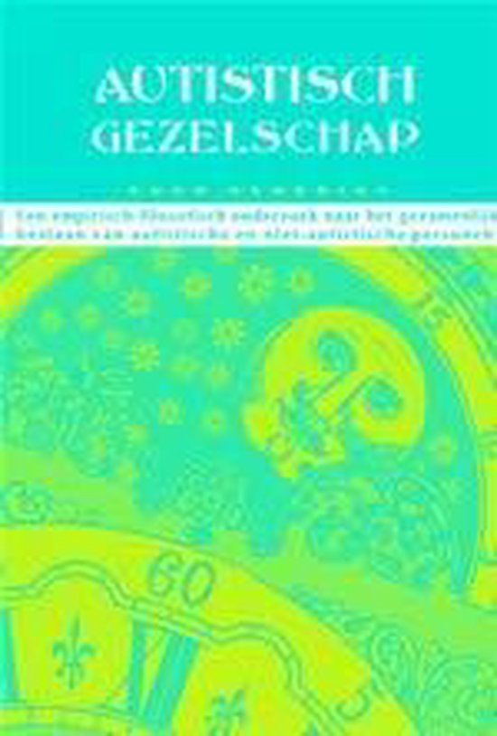 Cover van het boek 'Autistisch gezelschap / druk 2'