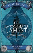 The Swordsman's Lament