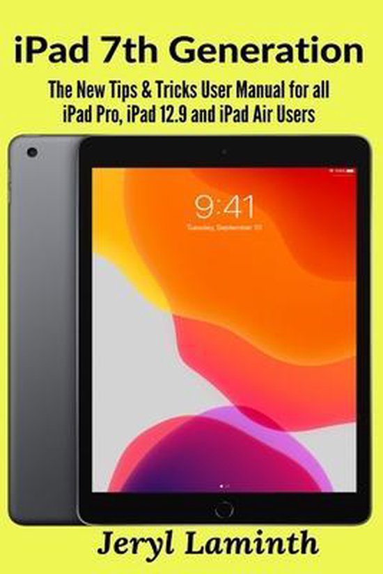 iPad 7th Generation Jeryl Laminth 9781637502112 Boeken bol