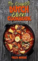 The Complete Dutch Oven Cookbook