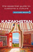 Kazakhstan Culture Smart Essential Guide