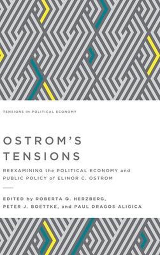 Tensions in Political Economy- Ostrom's Tensions