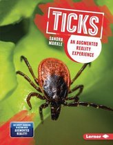 Creepy Crawlers in Action- Ticks