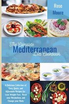 The Complete Mediterranean Diet Cookbook