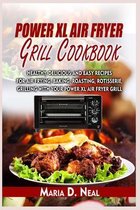 Power XL Air Fryer Grill Cookbook