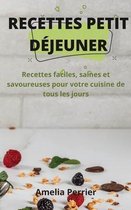 Recettes Petit Dejeuner