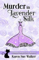 Murder in Lavender Silk