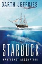 Starbuck, Nantucket Redemption