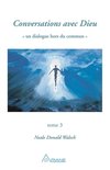 Conversations avec Dieu 3 - Conversations avec Dieu, tome 3