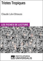 Tristes Tropiques de Claude Lévi-Strauss