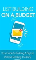 List Building On A Budget