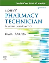 Workbook and Lab Manual for Mosby's Pharmacy Technician