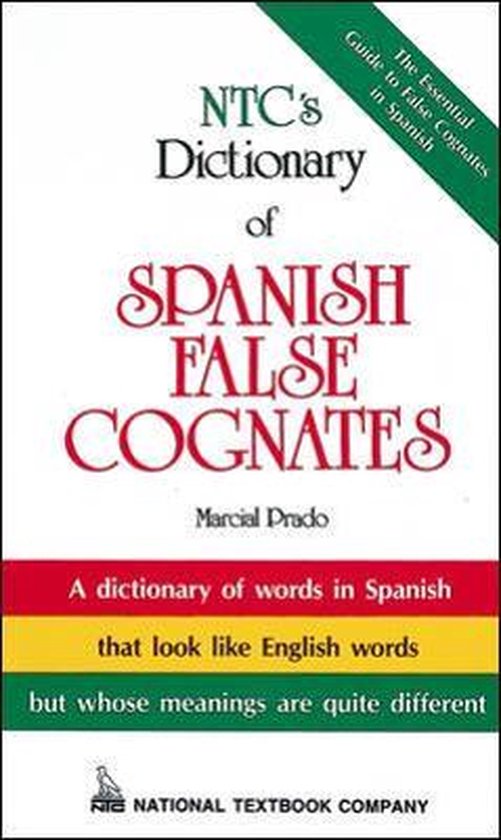Ntc's Dictionary of Spanish False Cognates - cover