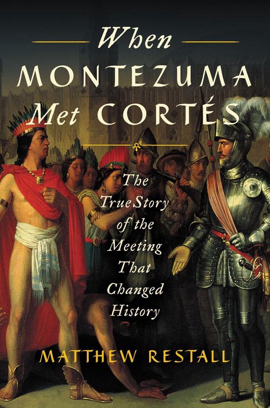 When Montezuma Met Cortés - cover