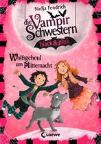 Die Vampirschwestern black & pink 4 - Die Vampirschwestern black & pink (Band 4) - Wolfsgeheul um Mitternacht