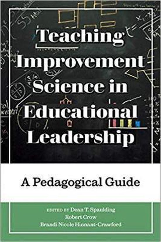 Improvement Science in Education and Beyond Teaching Improvement