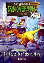 Das geheime Dinoversum Xtra 5 - Das geheime Dinoversum Xtra (Band 5) - Die Beute des Velociraptors
