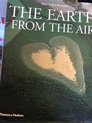 EARTH FROM THE AIR (1e ed) [O/P]