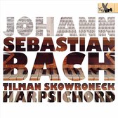 Tilman Skowroneck: Johann Sebastian Bach