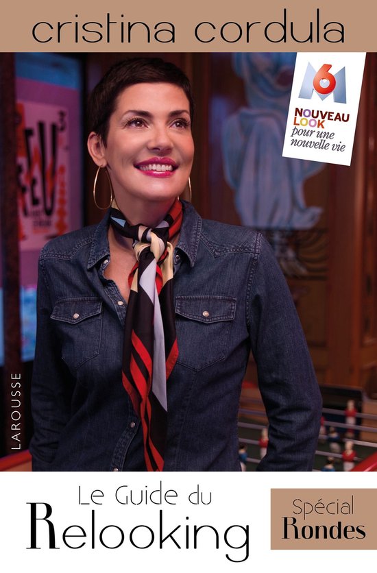 Le guide du relooking - spécial rondes - cover