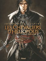 Les Chevaliers d'Héliopolis 1 - Les Chevaliers d'Héliopolis - Tome 01