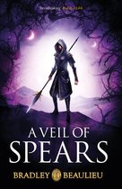 The Song of the Shattered Sands - A Veil of Spears