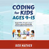 Coding for Kids Ages 9-15