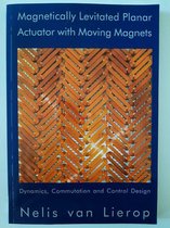 Magnetically levitated planar actuator with moving magnets
