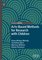 Studies in Childhood and Youth - Arts-Based Methods for Research with Children