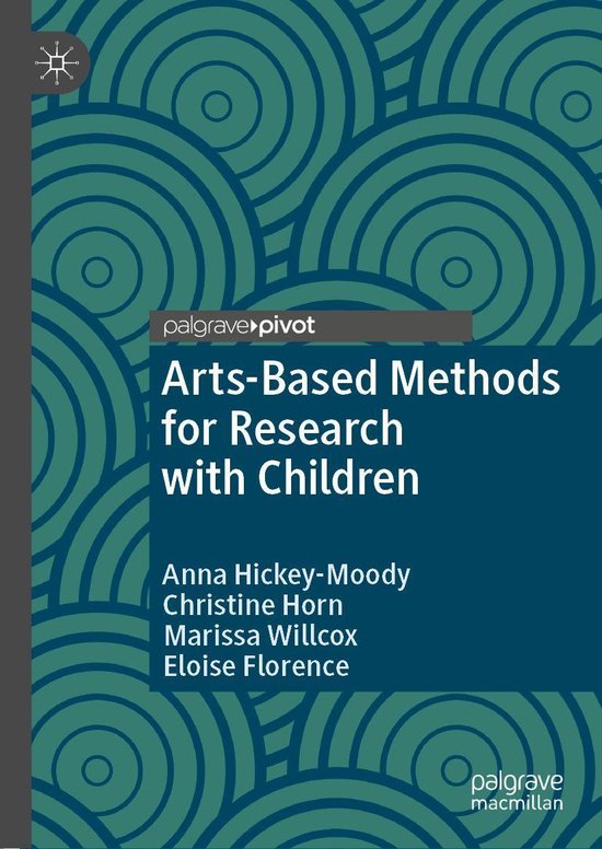 Studies in Childhood and Youth - Arts-Based Methods for Research with Children