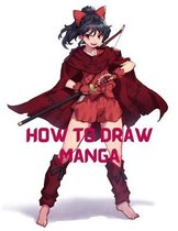 How to Draw Manga