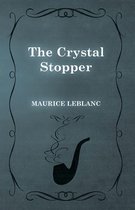 Arsène Lupin - The Crystal Stopper