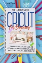 Cricut For Beginners 2021