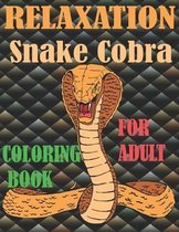 Relaxation snake cobra coloring book for adult