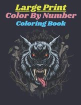 Large Print Color By Number Coloring Book