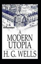 A Modern Utopia Annotated