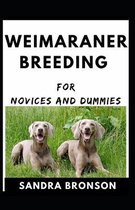 Weimaraner Breeding