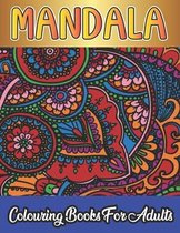 Mandala Colouring Book For Adults: Mandala's for adults