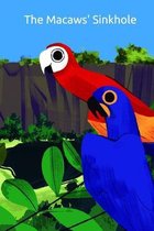 The Macaws' Sinkhole