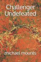 Challenger Undefeated