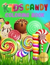 Kids Candy Coloring Book Ages 4-6