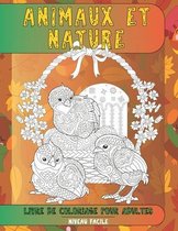 Livre de coloriage pour adultes - Niveau facile - Animaux et nature