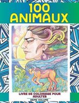 Livre de coloriage pour adultes - 2ieme volume - 100 animaux