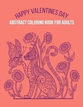 Happy Valentines Day Abstract Coloring Book For Adults