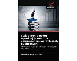 Świadczenie uslug wysokiej jakości na etiopskich uniwersytetach publicznych
