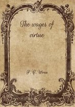 The wages of virtue