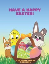 have a happy easter! coloring book for kids